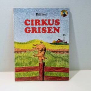 Cirkusgrisen af Bill Peet