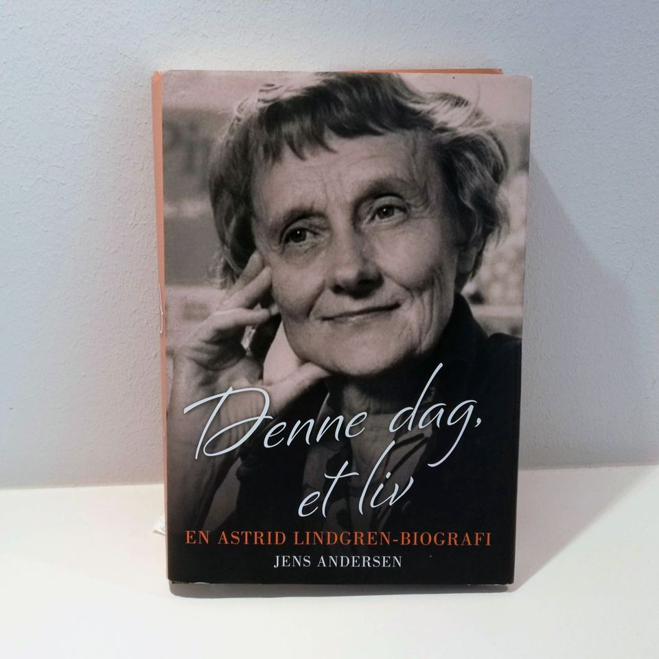 Denne dag, et liv : en Astrid Lindgren-biografi af Jens Andersen