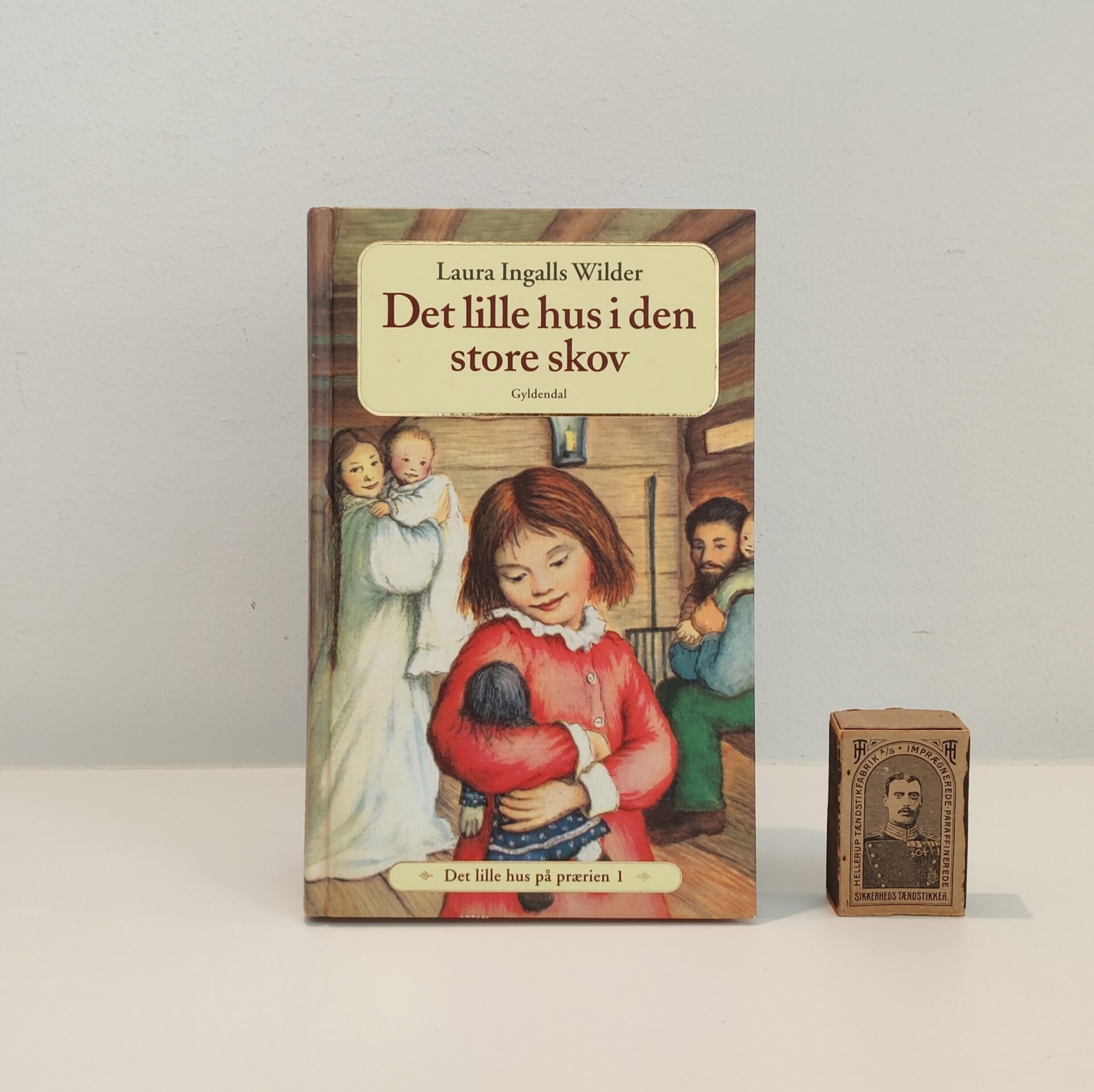 Det lille hus i den store skov af Laura Ingalls Wilder