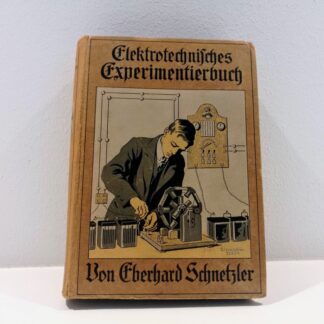 Electrotechnisches Experimentierbuch af Erhardt Schnetzler