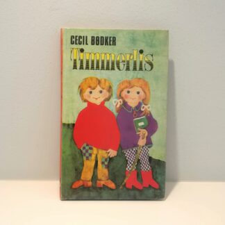 Timmerlis af Cecil Bødker