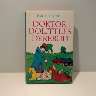 Doktor Dolittles Dyrebod af Hugh Lofting