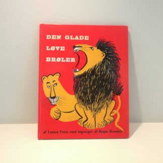 Den glade løve brøler af Louise Fatio