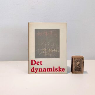 Det dynamiske af Mogens V. Rasmussen
