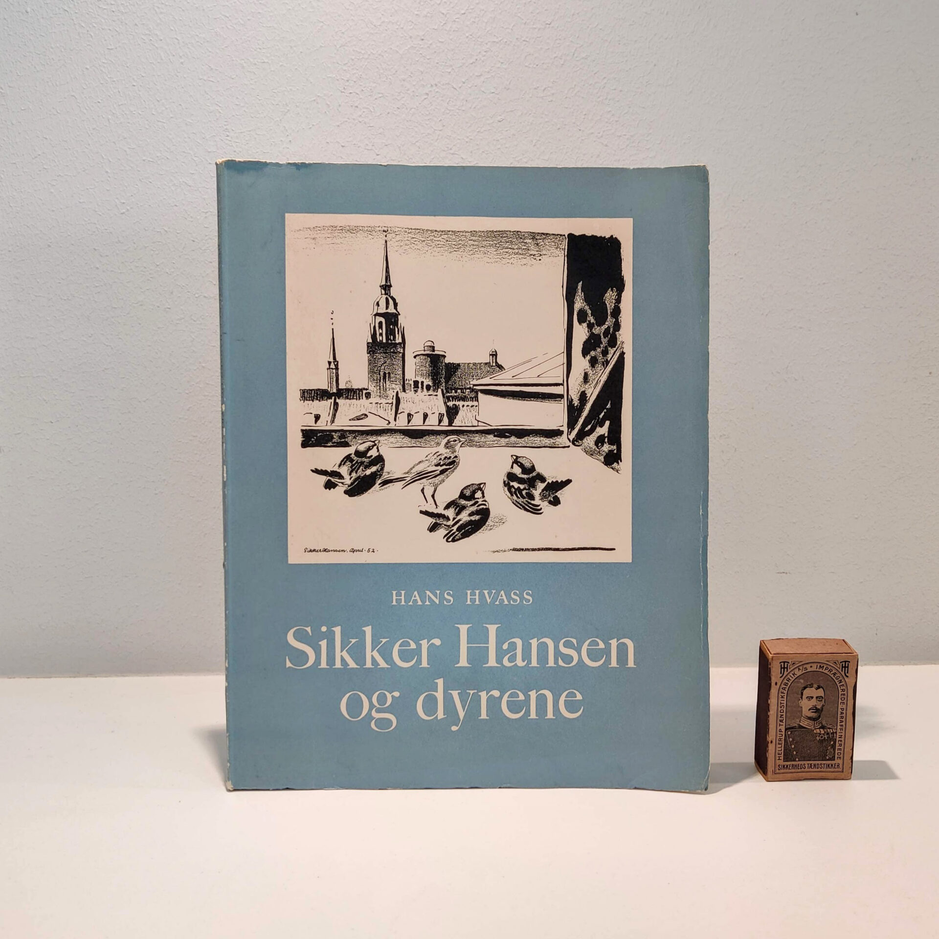 Sikker Hansen og dyrerne af Hans Hvass