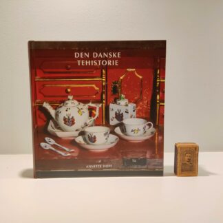 Den danske tehistorie af Annette Hoff