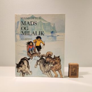 Mads og Milalik af Svend Otto S.