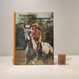På farten med Pippi Langstrømpe af Astrid Lindgren