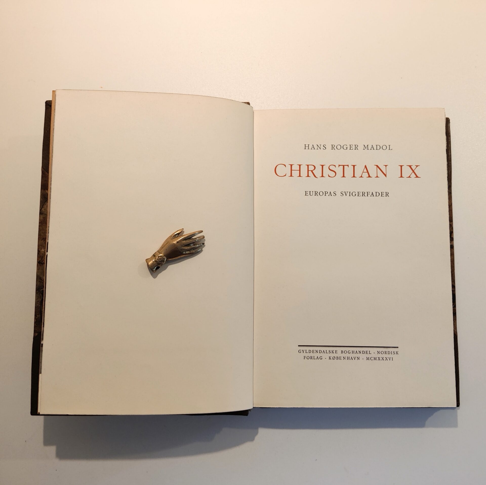 Christian IX : Europas svigerfader af Hans Roger Madol - Billede 2