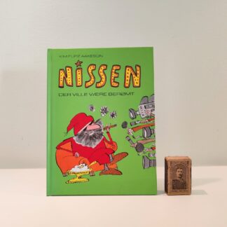 Nissen der ville være berømt af Kim Fupz Aakeson
