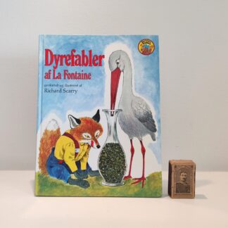 Dyrefabler af La Fontaine genfortalt og illustreret af Richard Scarry