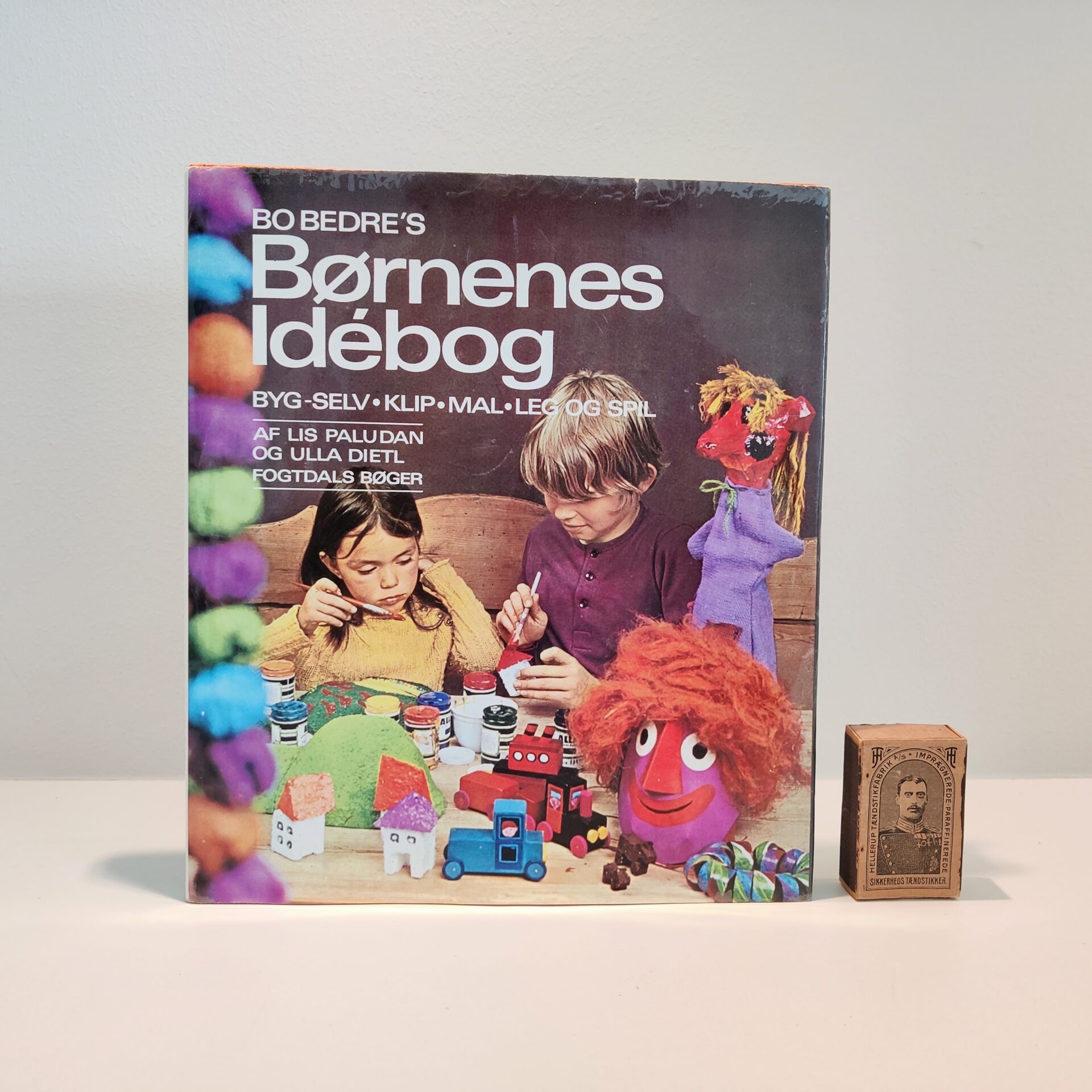 Bo Bedre's Børnenes idebog af Lis Paludan og Ulla Dietl