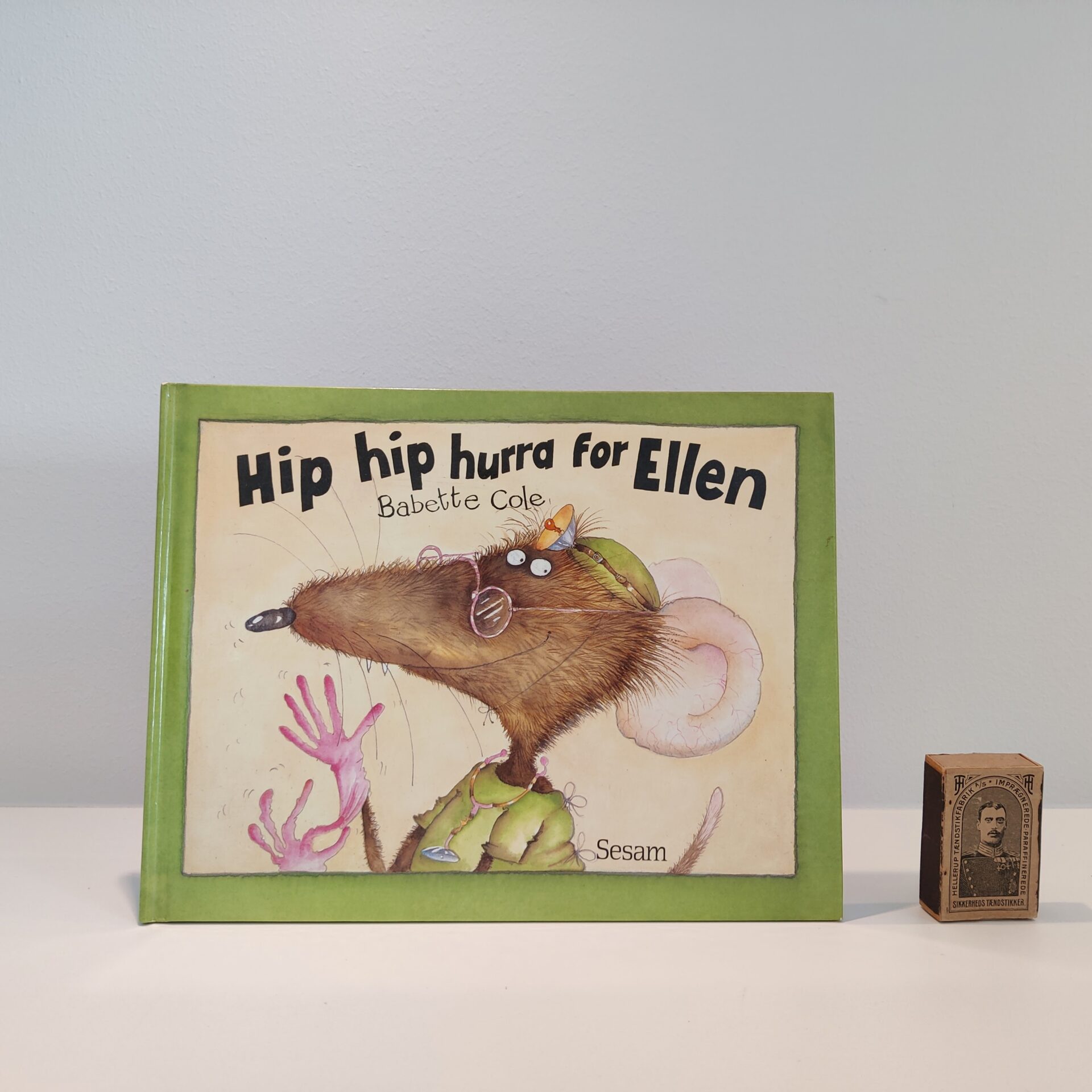 Hip hip hurra for Ellen af Babette Cole
