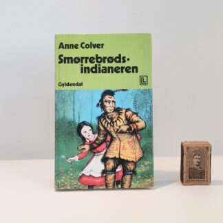 Smørrebrøds-indianeren af Anne Colver