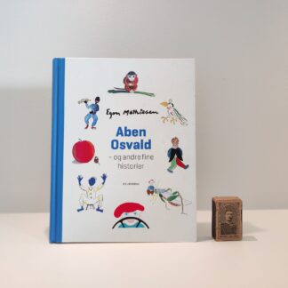 Aben Osvald og andre fine historier af Egon Mathiesen