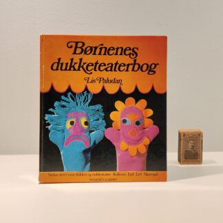Børnenes dukketeaterbog af Lis Paludan