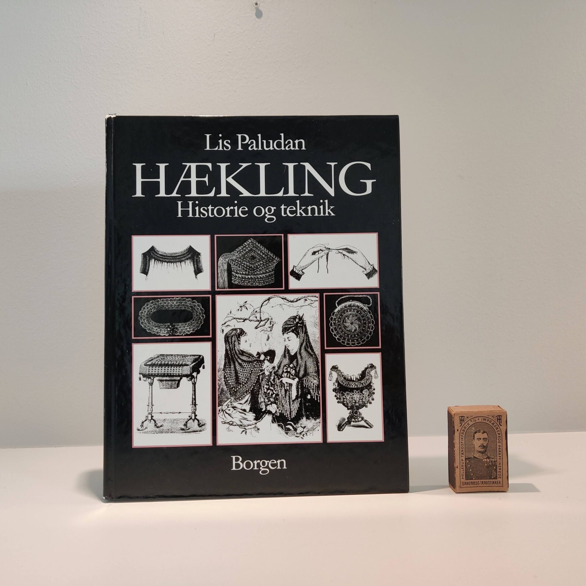 Hækling historie og teknik af Lis Paludan
