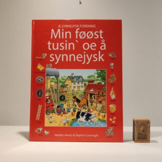 Min føøst tusind' oe å synnejysk