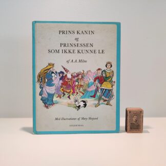 Prins Kanin og Prinsessen, som ikke kunne le af A.A. Milne